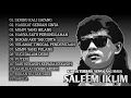Download Lagu Top Lagu Saleem iklim full album terbaik | lagu Malaysia full album tanpa iklan 