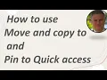 How to work with Move and copy to and Pin to Quick access SharePoint