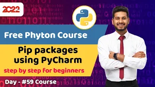 python course for beginners How to Install Pip packages using PyCharm Full python course