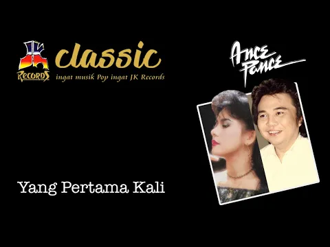 Download MP3 Ance Pance - Yang Pertama Kali (Official Music Video)