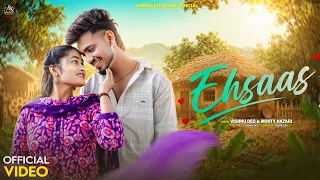 ehsaas vishnu deo u0026 monty hazari new khortha love song 2026 khortha video song