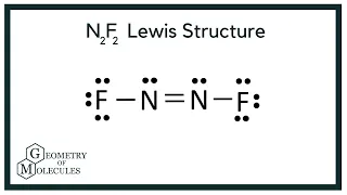 N2F2 Lewis Structure Dinitrogen Difluoride