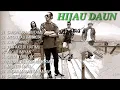 Download Lagu Hijau Daun- album kau nyawaku