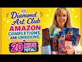 Diamond Art Club Amazon Originals Completions Unboxings 20 kits total