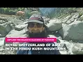Download Lagu Explore SWAT, Hindu Kush Mountains, majestic glaciers,  Royal Switzerland of Pakistan.