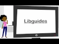 Libguides