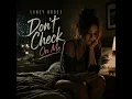 Don't Check On Me