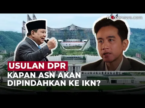 DPR Usul Gibran 'Ngantor' di IKN Mulai 2026