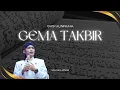Download Lagu GEMA TAKBIR GUS ULINNUHA EKSLUSIF