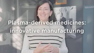Innovative manufacturing processes pioneering in the production of plasma-derived medicines