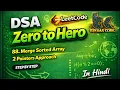 LeetCode 88 Merge Sorted Array Optimal Java Solution DSA Zero to Hero