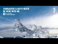 Download Lagu Stargazers \u0026 Katty Heath - Be Here With Me (Extended Mix) Amsterdam Trance