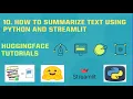 10 SUMMARIZE TEXT USING PYTHON AND STREAMLIT HUGGINGFACE TEXT SUMMARIZATION MODEL