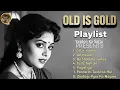 Lagu Old is Gold Evergreen Melodies 🥀 | Retro Bollywood Vibes | Original Nostalgic Songs Playlist