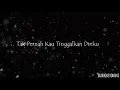 Download Lagu Walau Seribu Rebah- Symphony Music By 1KARAOKE ROHANI