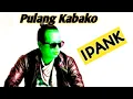 IPANK (Pulang Kabako)