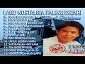 Download Lagu LAGU NOSTALGIA PALING DICARI || TEMBANG KENANGAN TEMAN PERJALANAN - DISINI DIBATAS KOTA INI