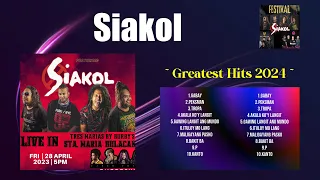 siakol greatest hits ever the very best songs playlist of all time