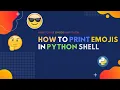 How to print in python shell