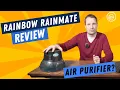 Rainbow Rainmate Review - Air Purifier