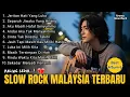 Download Lagu 🎸 Best Album - Slow Rock Malaysia Terbaru 2025 🎶 | 😢 Lagu Paling Sedih \u0026 Galau 💔 Temani Harimu 🌙