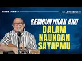 Lagu SEMBUNYIKAN AKU DALAM NAUNGAN SAYAPMU - MAZMUR 17 (PART 2) || PSALM SERIES - 15 DESEMBER 2025