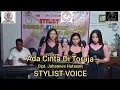 Download Lagu ADA CINTA DI TORAJA || Cover by: Stylist Voice || Cipt. Johannes Hutasoit