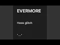 Download Lagu EVERMORE