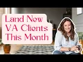 Why January Is the Best Time to Land VA Clients And What to Do This Week