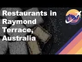 Restaurants in Raymond Terrace Australia