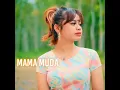 MAMA MUDA