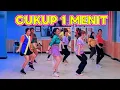 Lagu CUKUP 1 MENIT | TIKTOK VIRAL | SENAM KREASI | CHOREO ZIN CHICIE 