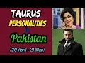 Famous Taurus Horoscope Stars in Pakistan - Burj Sor Horoscope in Urdu Today 2019