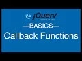 jQuery Basics Tutorial 11 - Callback Functions