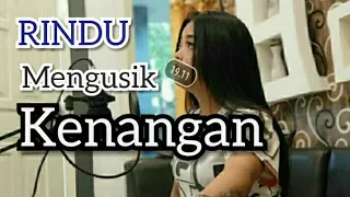 rindu mengusik kenangan koplo thomas arya terbaru