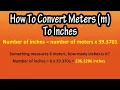How To Convert Or Change Meters m To Inches Explained