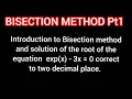 Bisection Method of numerical methods Engineering Mathematics 3 Pt1