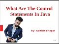 Java Tutorial 20 Control Statements if if-else if-nested if-ladder in Java Part 1