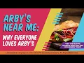 Arby s Near Me Why Everyone Loves Arby s