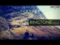 Lagu Forever - Ringtone (Intro) | Martin Garrix \u0026 Matisse \u0026 Sadko