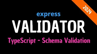 Tutorial Node js TypeScript Express Validator - Chain vs Schema Validation