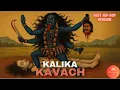Download Lagu Kalika Kavacham:  Divine Armor of Goddess Kali for Protection  | With English Meaning