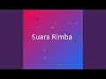 Lagu Suara Rimba