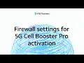 How to update your firewall to enable Cell Booster Pro activation