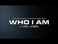 Download Lagu Alan Walker \u0026 Putri Ariani - Who I Am (Lyric Video) [Ft. Peder Elias]