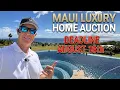 Maui Luxury Home Auction 6M Highest Bid 65 Wili Okai Puunoa