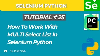 Selenium WebDriver with Python tutorial 25 How to Handle Multi Select Dropdown