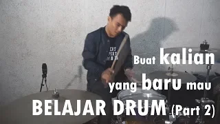 Download DRUM LESSON UNTUK PEMULA (PART 2) MP3