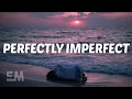 Download Lagu Declan J Donovan - Perfectly Imperfect (Lyrics)
