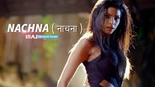 iraj nachna neha kakkar chingy yama buddha u0026 tony t